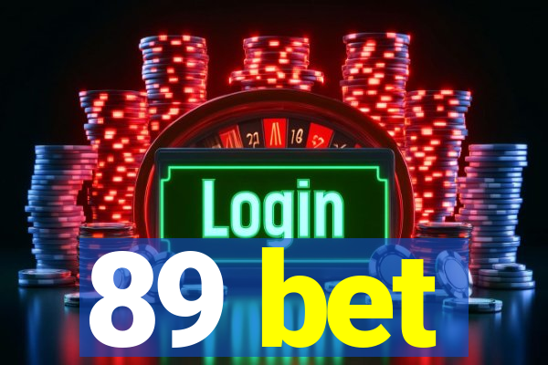 89 bet